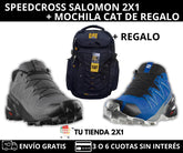 2x1 Zapatillas Salomon + Mochila Caterpillar